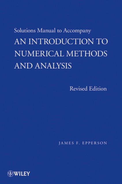 An Introduction to Numerical Methods and by James F. Epperson PAPERBACK
