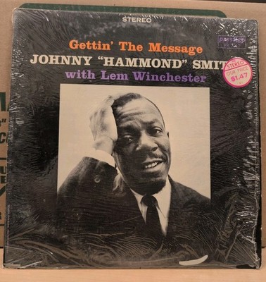 Johnny Hammond Smith w/ Lem Winchester - Gettin' the Message (Prestige) RVG VG+