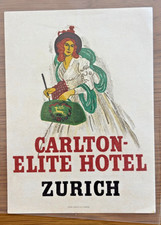 ORIGINAL VINTAGE LUGGAGE LABEL CARLTON ELITE ZURICH SWITZERLAND lady traveler