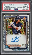 Luis Baez 2024 Bowman Chrome Speckle Refractor /299 1st PROSPECT AUTO PSA 10 🔥