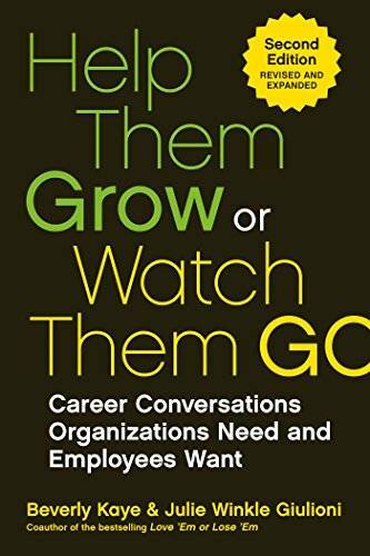 Help Them Grow or Watch Them Go: Career Conversations Organizations Need  - GOOD
