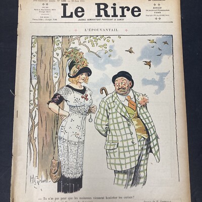 1911 JUNE 10 LE RIRE MAGAZINE - ISSUE# 436 - L'EPOUVANTAIL-FRENCH HUMOR ADS