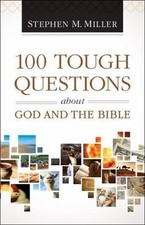 100 Tough Questions about God and the Bible - paperback, 0764211625, Miller