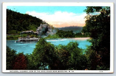 Postcard WV Wheeling National Hwy View Ohio River Steamer Smoke Neff Novelty F3