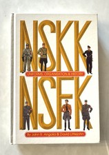 NSKK NSFK Uniforms, Organisation & History. By John R.Angolia & David Littlejohn