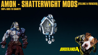 LVL 60 Borderlands 4 - AMON SHATTERWIGHT MODS - U PICK - 100% CHARITY!