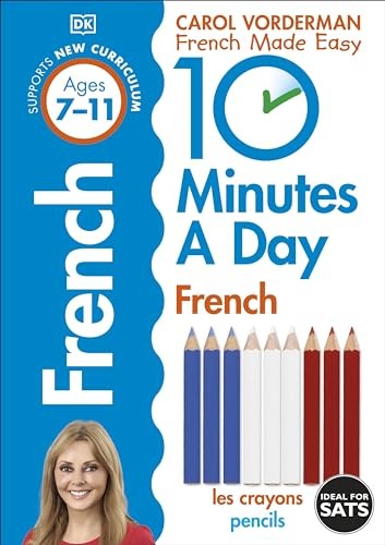 10 Minutes A Day French, Ages 7-11 (Key Stage 2): Supports the National... - Image 6