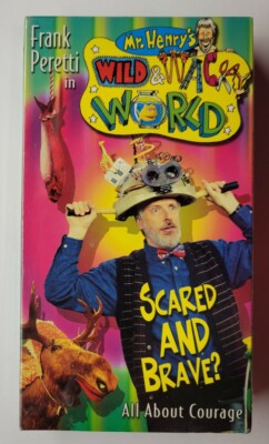 Mr. Henry's Wild & Wacky World Scared and Brave All About Courage (VHS, 2001)