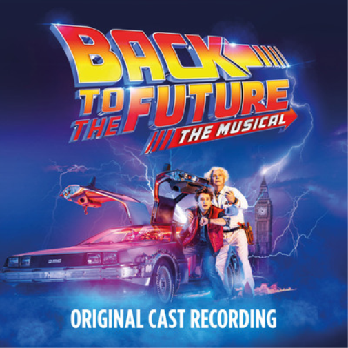 Original Cast of Back To The Future: The Musi Back to the Future: The Musi (CD)
