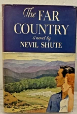 The Far Country By Nevil Shute (1952 William Morrow And Company Special Edition)
