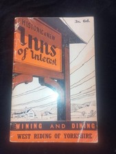 1967 Historic & New Inns of Interest: Wining & Dining in Yorkshire West Riding