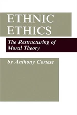 Cortese - Ethnic Ethics   The Restructuring of Moral Theory - New pape - X555z