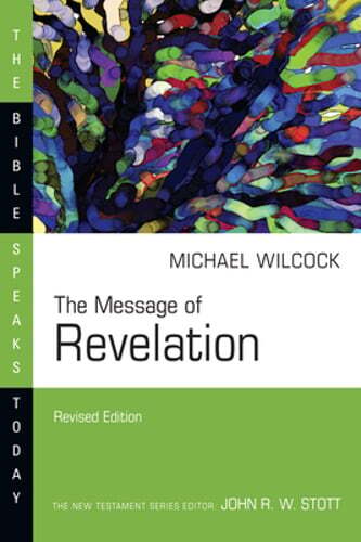 The Message of Revelation by Michael Wilcock: Used