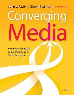 Converging Media: An Introduction - Paperback, by Pavlik John; McIntosh - Good