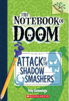 The Notebook of Doom #3: Attack of the Shadow Smashers - Paperback NEW Cummings,
