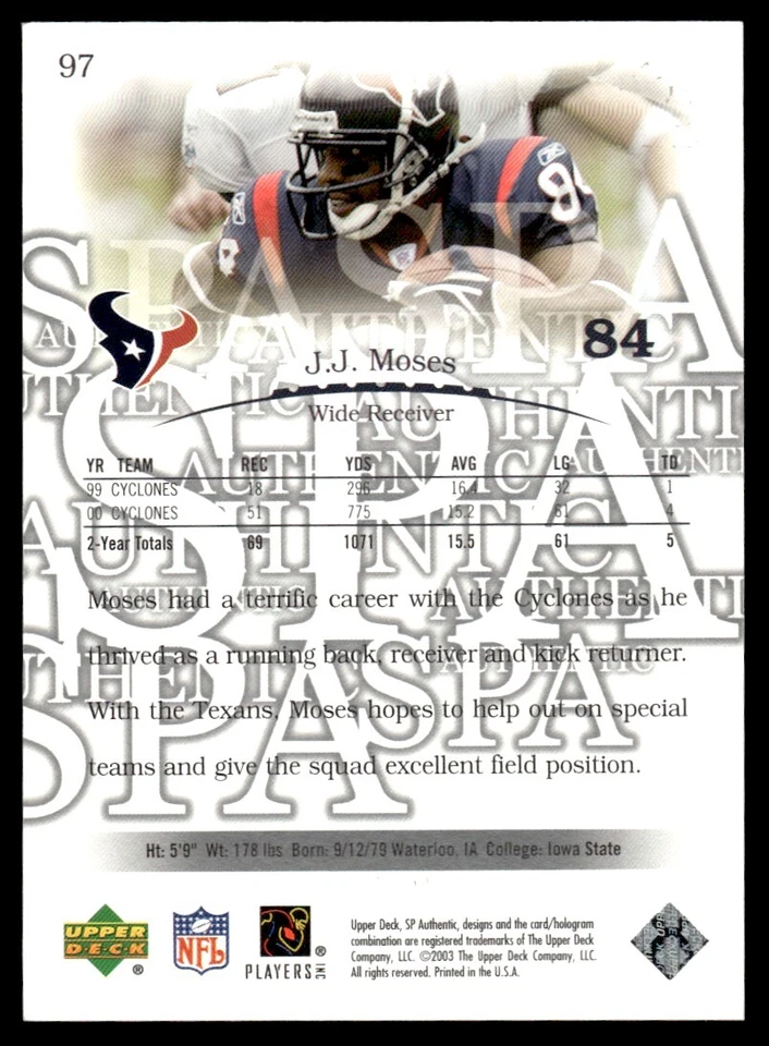 2003 SP Authentic J.J. Moses Rookie 0699/2200 Houston Texans #97 R72 - Image 2 of 2