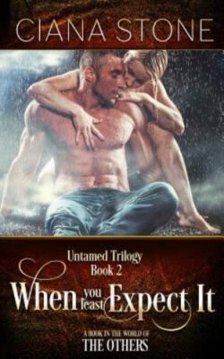 When You Least Expect It by Stone, Ciana