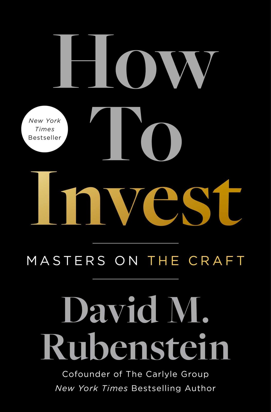 How to Invest Masters on the Craft by David M. Rubenstein (Hardback Book) - Image 7