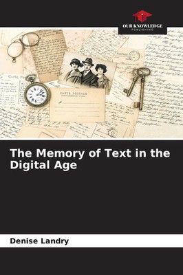 The Memory of Text in the Digital Age Denise Landry Taschenbuch Englisch 2026