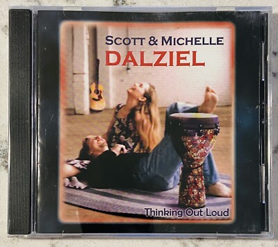 NEW & SEALED ~ Thinking Out Loud ~ Scott & Michelle Dalziel (CD