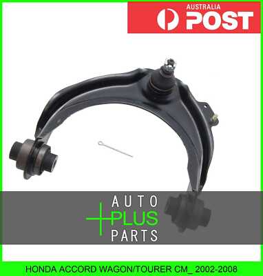 Fits HONDA ACCORD WAGON/TOURER CM_ - Left Hand Lh Upper Front Arm Wishbone