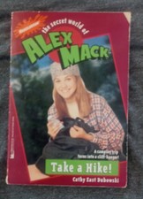The Secret World Of Alex Mack: Take A Hike! Paperback Book Vintage Nickelodeon