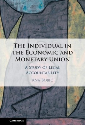 The Individual in the Economic and Monetary Union by Ana Bobi? - 9781009207973