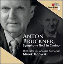 Anton Bruckner: Symphony No. 1 in C minor by L'Orchestre de la Suisse Romande