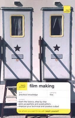 Teach Yourself Film Making by Tom Holden