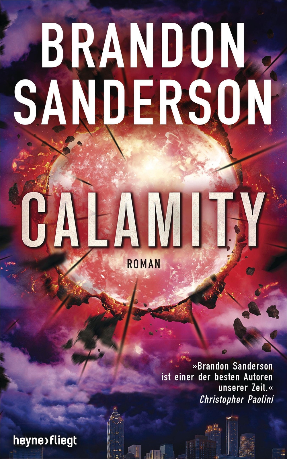 Thumbnail - Calamity Brandon Sanderson Buch Die Rächer 464 S. Deutsch 2018 Heyne