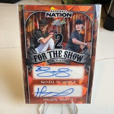 2025 Leaf Baseball Nation 2 For Show Noah Schultz Hagen Smith Auto 1/4