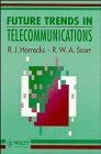 Future Trends in Telecommunications (Wiley Series i... | Buch | Zustand sehr gut