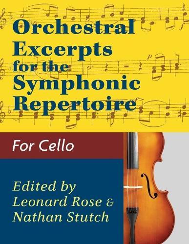 Thumbnail - Leonard Rose Na Orchestral Excerpts Volume 1 Cello Edited By Leona