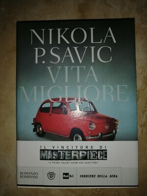 NIKOLA P. SAVIC - BEST VITA - ED: BOMPIANI - JAHR: 2014 ERSTE AUSGABE (MI)