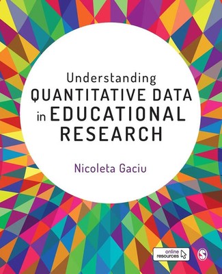 Understanding Quantitative Data in Educational Research Nicoleta Gaciu Buch 2022