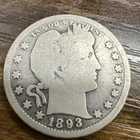 1893 Barber Liberty Head quarter 90% silver Actual coin Fill Your Collection Up