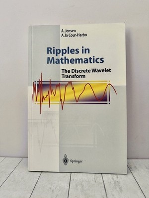Ripples In Mathematics: Discrete Wavelet Transform Jensen Signal Processing 1991