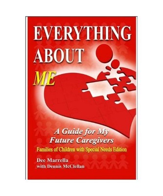 Everything About ME (Special Needs Children), Dee Marrella