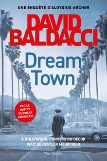 Dream Town von Baldacci, David | Buch | Zustand gut
