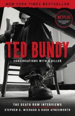 Ted Bundy: Conversations with a Killer: The Death Row Interviews - GOOD