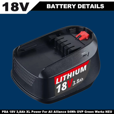 Für Bosch Akku PBA 18V 3,8Ah XL Power For All Alliance 54Wh OVP Green Werkz NEU
