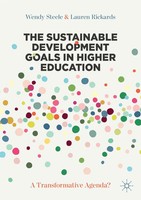 The Sustainable Development Goals In Higher Education A Transformative Agenda?