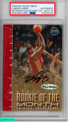 2003 UD ROOKIE OF THE MONTH AUTOGRAPH LEBRON JAMES OCTNOV 03 1 OF 23 PSA AUTO 10