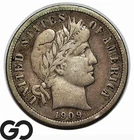 1909-D Barber Dime, Key Denver Issue, VF+