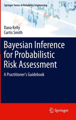 Kelly - Bayesian Inference for Probabilistic Risk Assessment   A Pract - X555z