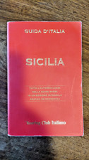 Guide d'Italia- SICILIA, Touring Club Italiano:edizione integrale economica 2007