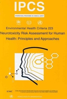 Ilo Unep Neurotoxicity Risk Assessment for Human Health (Paperback) (UK IMPORT)