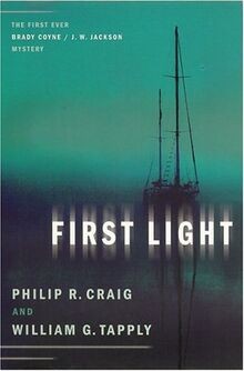 First Light: The First Ever Brady Coyne/J.W. Jackson Mys... | Buch | Zustand gut
