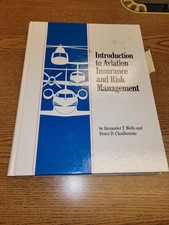 Alexander T. Wells and Bruce D. C Introduction to Aviation Insurance and Risk...
