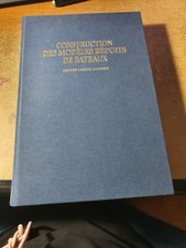 CONSTRUCTION DES MODELES REDUITS DE BATEAUX. CHASSE-MAREE CATUS, DAUCHEZ
